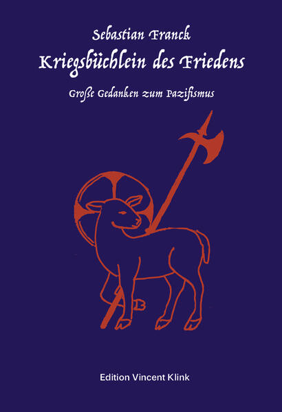 Produktbild: Kriegsbüchlein des Friedens | Sebastian Franck