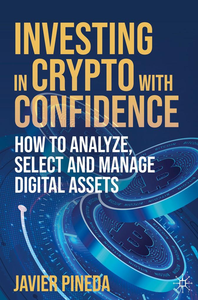 Produktbild: Investing in Crypto with Confidence | Javier Pineda