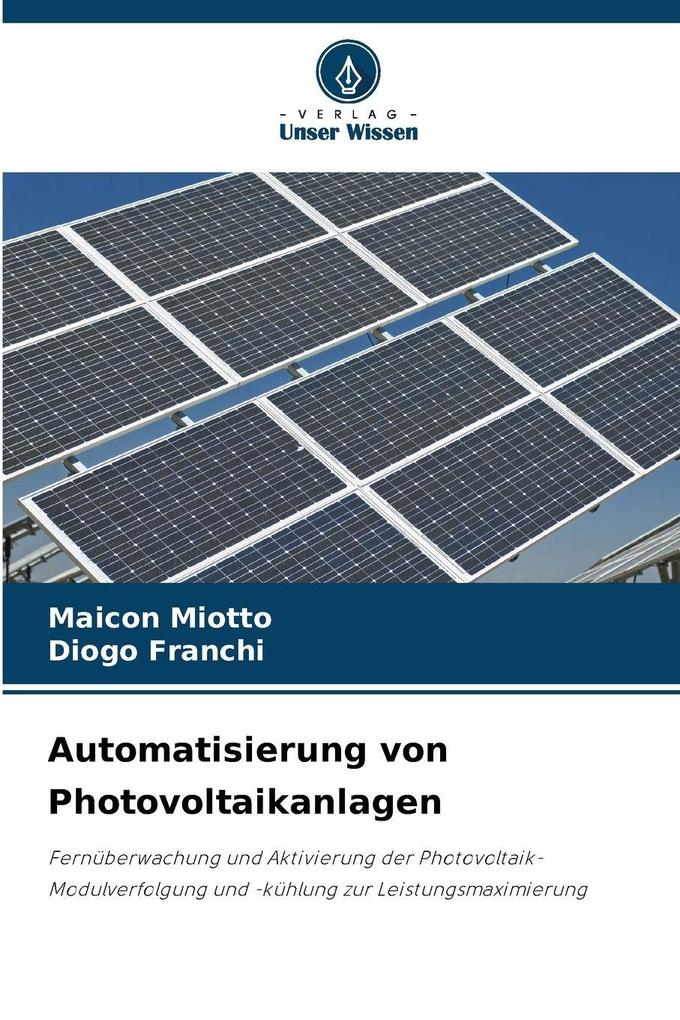 Produktbild: Automatisierung von Photovoltaikanlagen | Maicon Miotto, Diogo Franchi