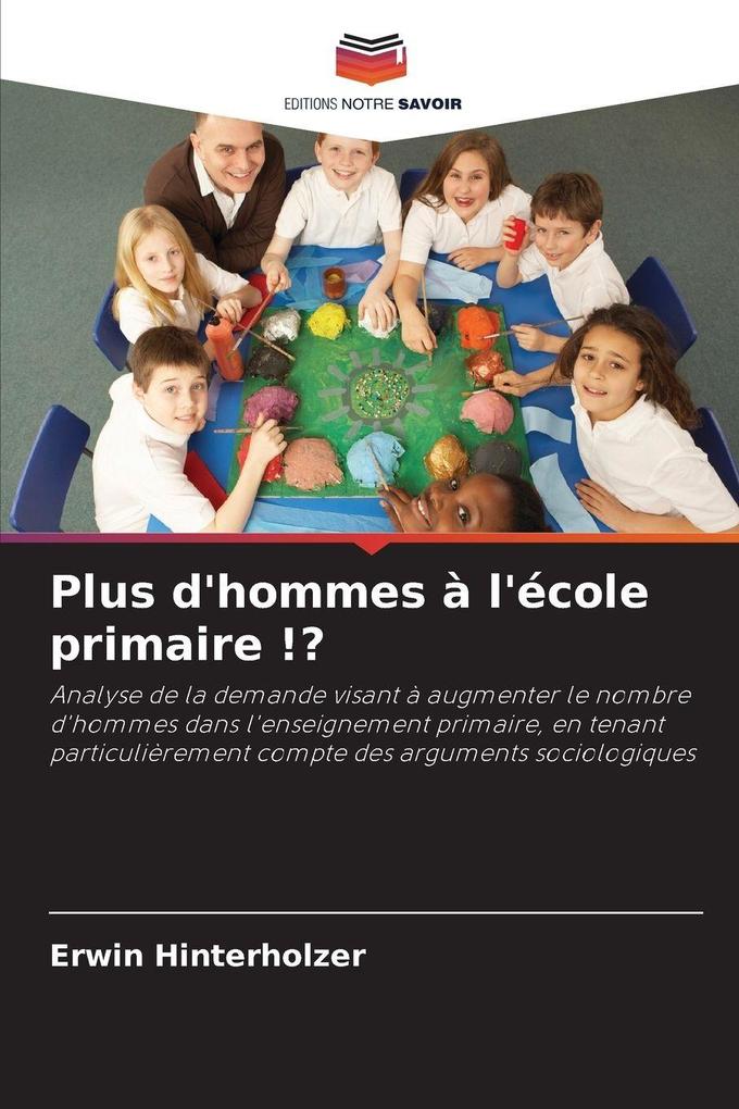 Produktbild: Plus d'hommes à l'école primaire !? | Erwin Hinterholzer