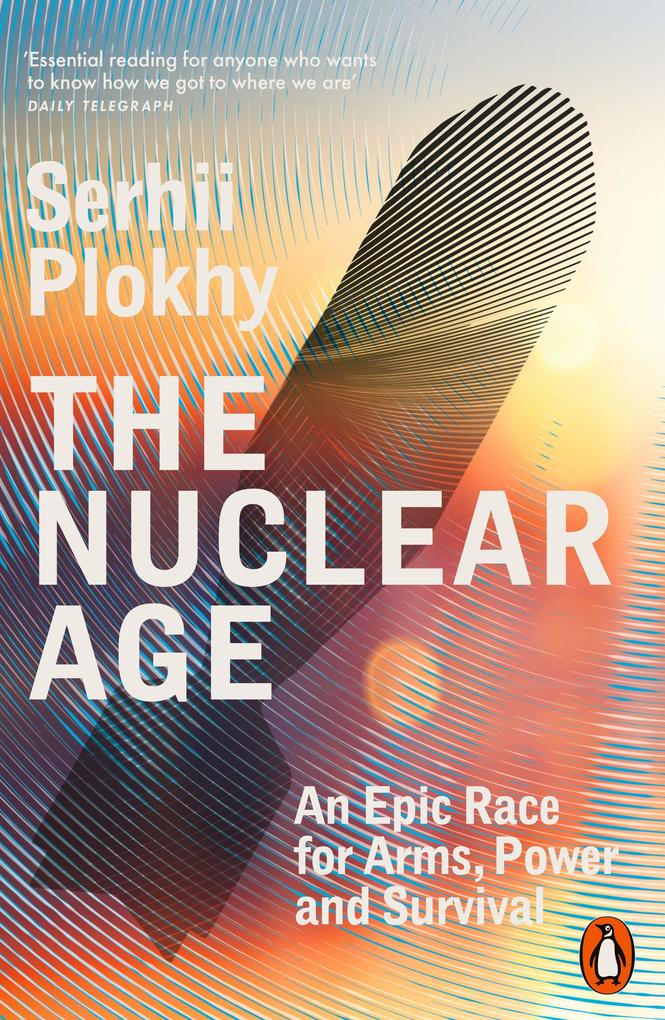 Produktbild: The Nuclear Age | Serhii Plokhy