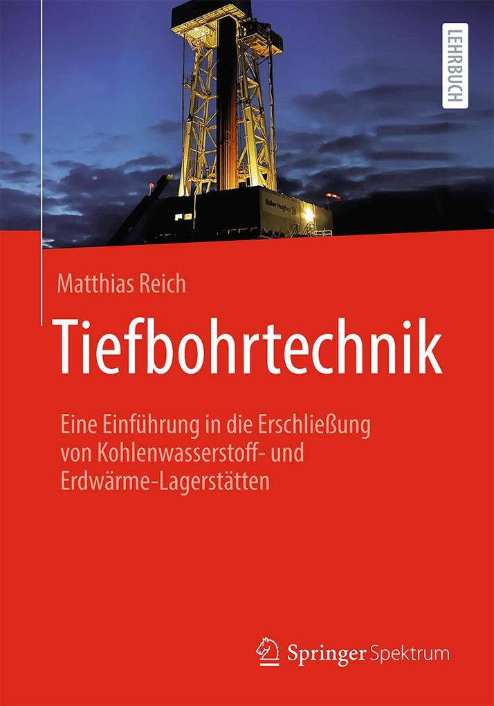 Produktbild: Tiefbohrtechnik | Matthias Reich