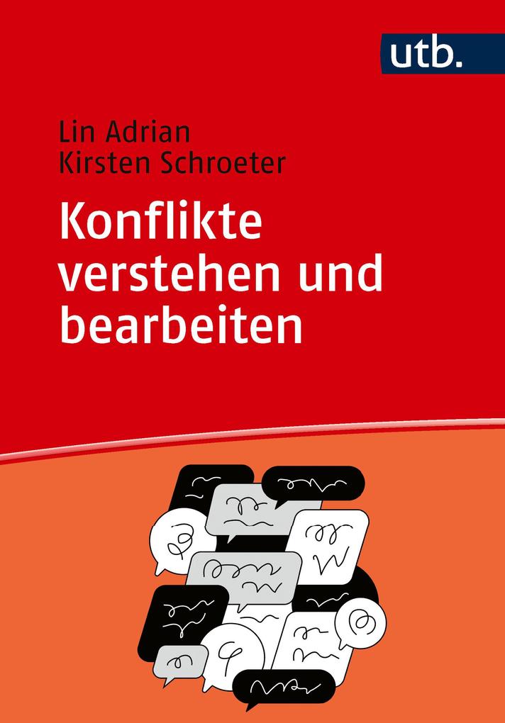 Produktbild: Konflikte verstehen und bearbeiten | Lin Adrian, Kirsten Schroeter
