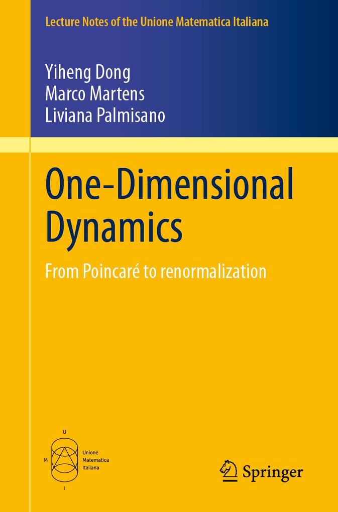 Produktbild: One-Dimensional Dynamics | Yiheng Dong, Marco Martens, Liviana Palmisano