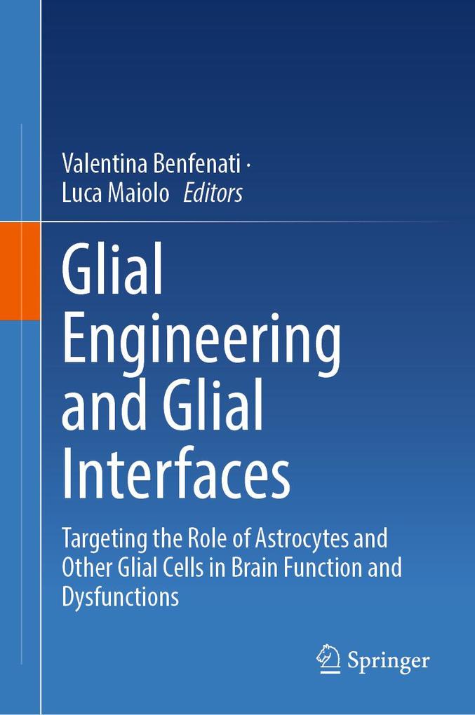 Produktbild: Glial Engineering and Glial Interfaces