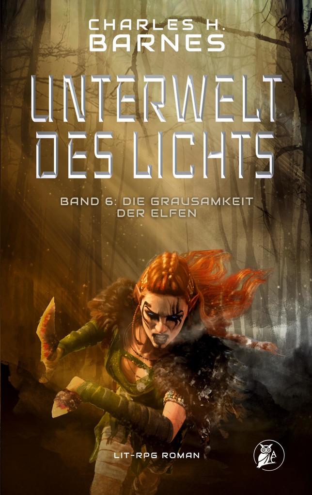 Produktbild: Unterwelt des Lichts (6) | Charles H. Barnes