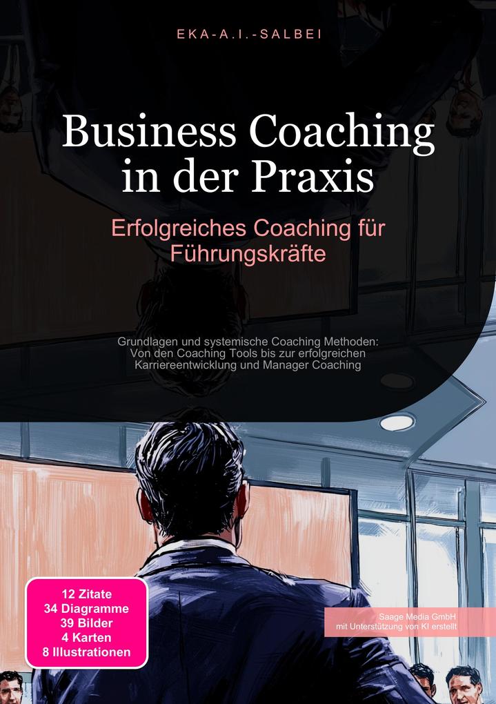 Produktbild: Business Coaching in der Praxis | Eka A. I. Salbei