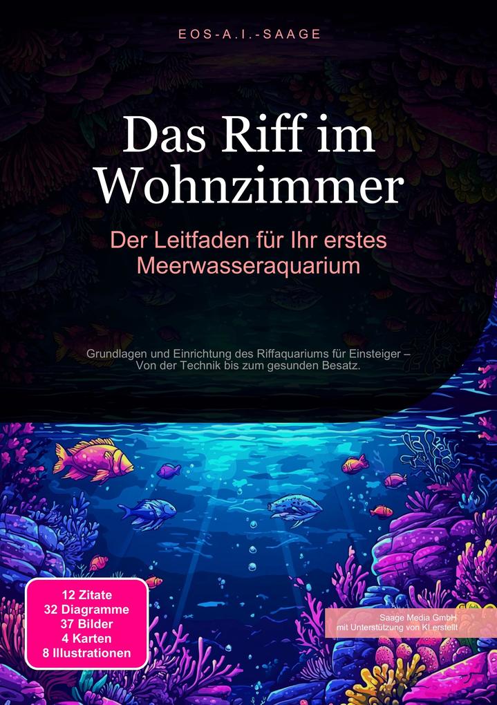 Produktbild: Das Riff im Wohnzimmer | Eos A. I. Saage