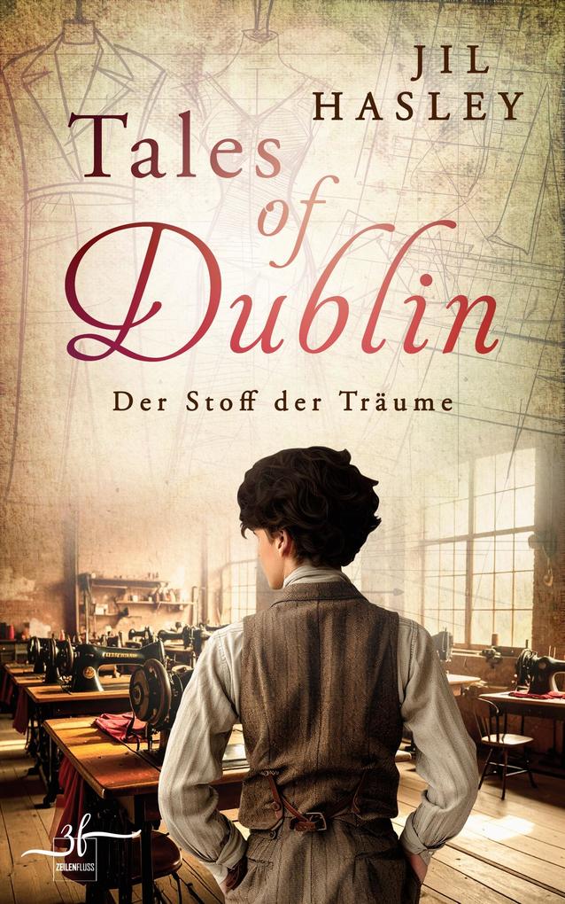 Produktbild: Tales of Dublin: Der Stoff der Träume | Jil Hasley