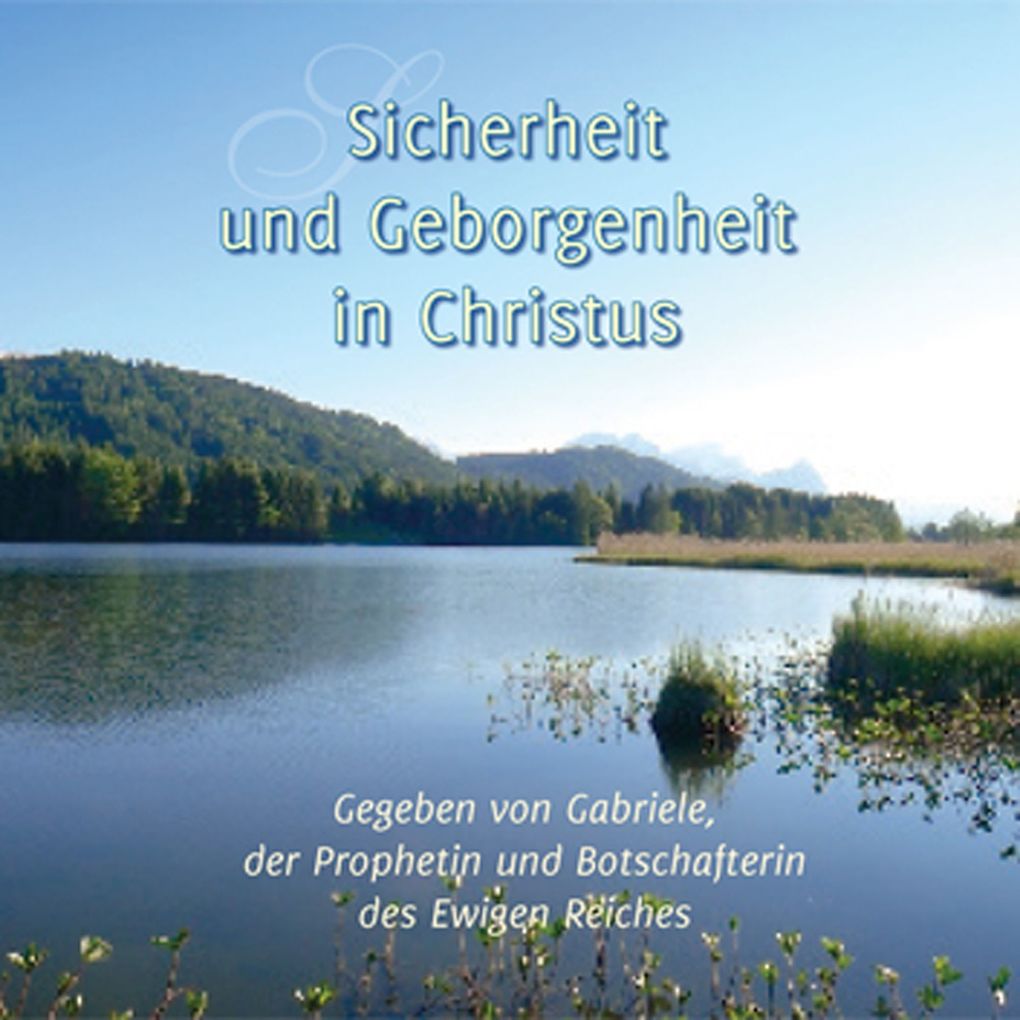 Produktbild: Sicherheit und Geborgenheit in Christus | Gabriele