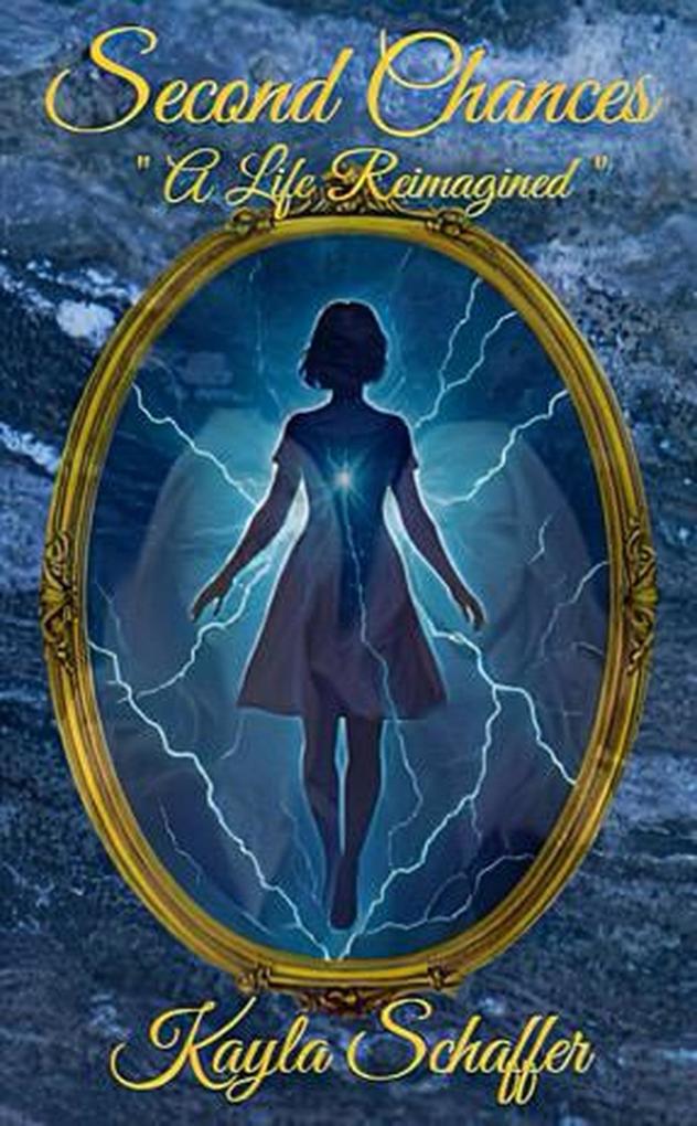 Produktbild: Second Chances: A life Reimagined | Kayla Schaffer