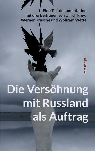 Produktbild: Die Versöhnung mit Russland als Auftrag