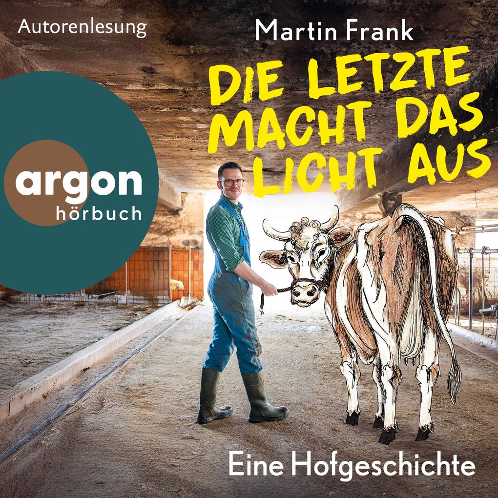 Produktbild: Die Letzte macht das Licht aus | Martin Frank