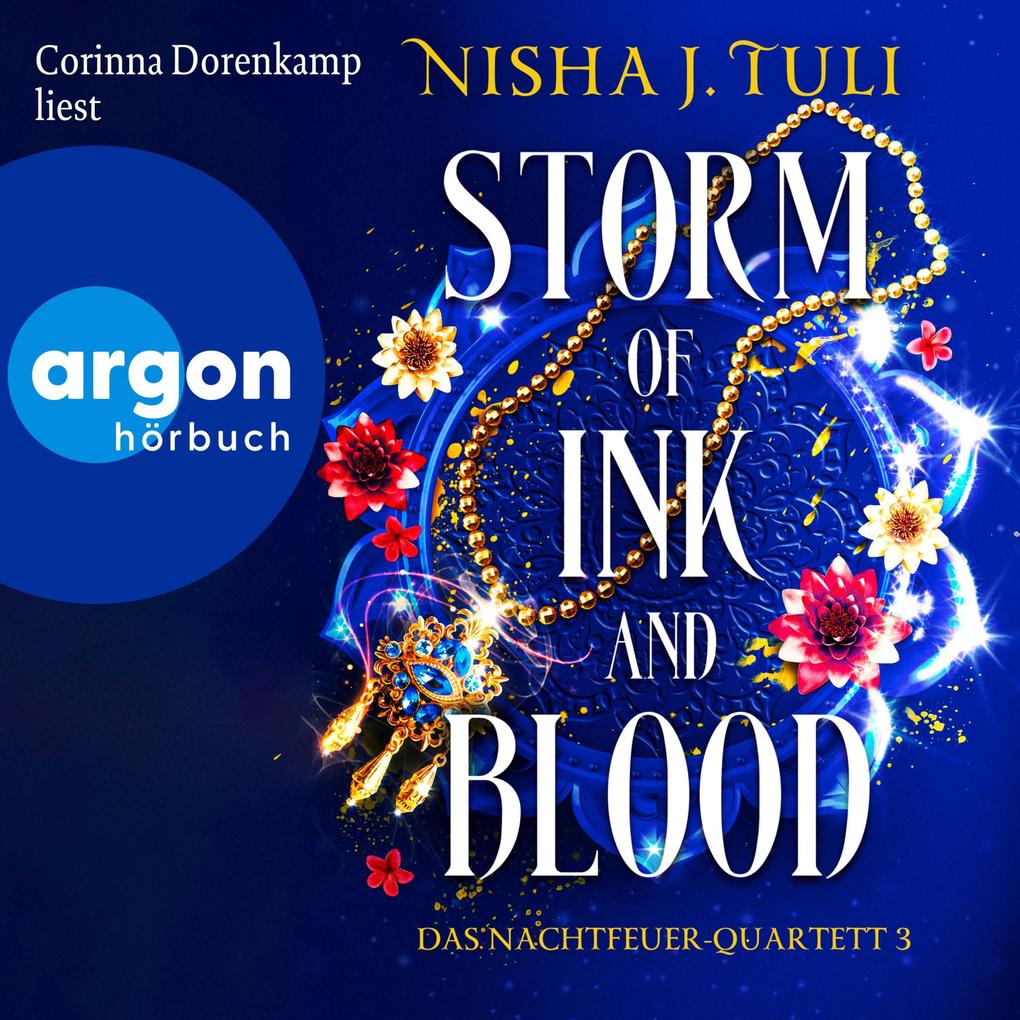 Produktbild: Storm of Ink and Blood - Das Nachtfeuer-Quartett 3 | Nisha J. Tuli