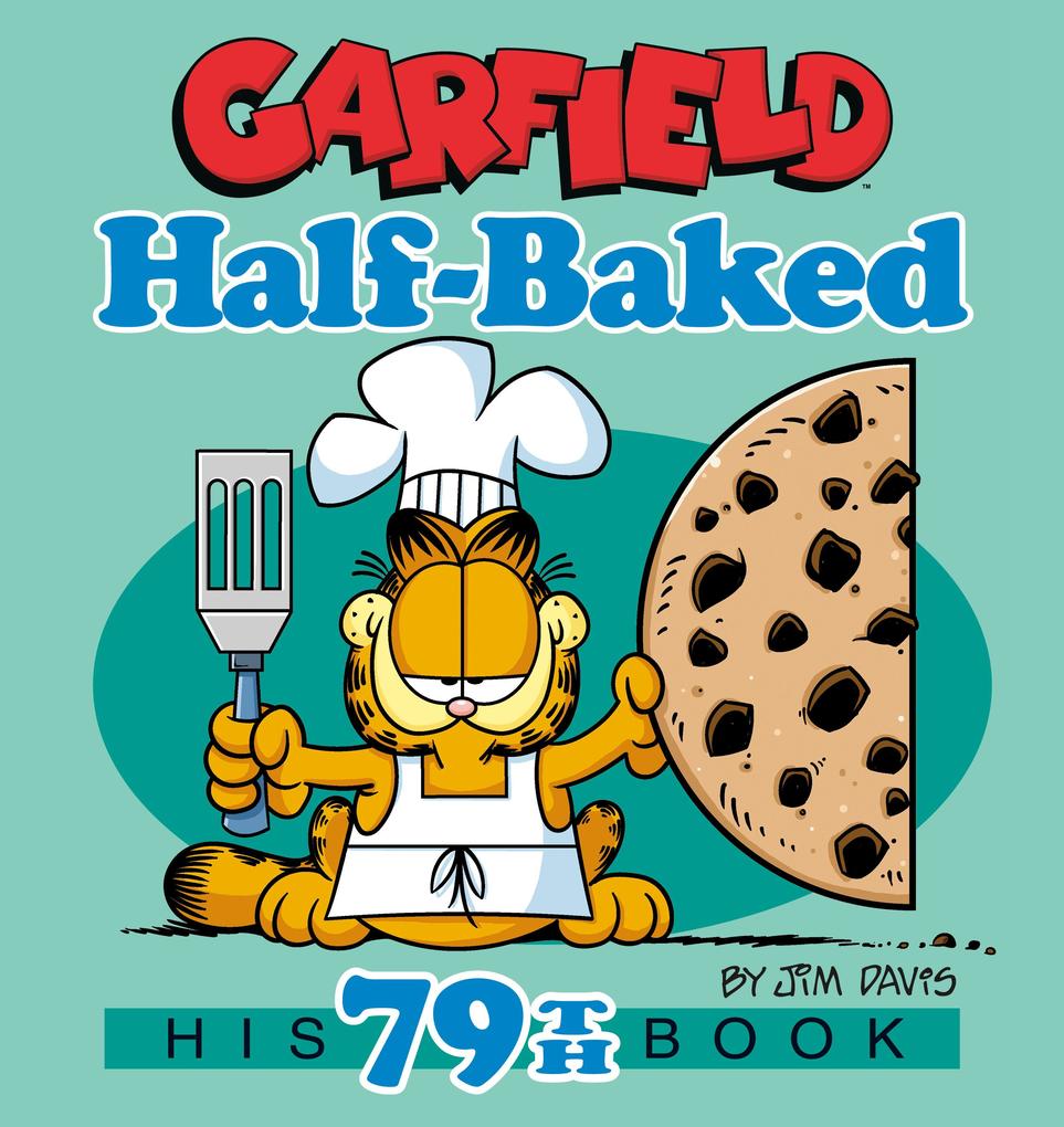 Produktbild: Garfield Half-Baked | Jim Davis