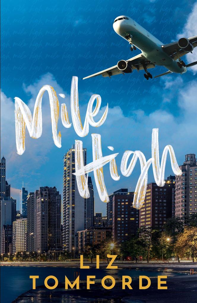 Produktbild: Mile High | Liz Tomforde