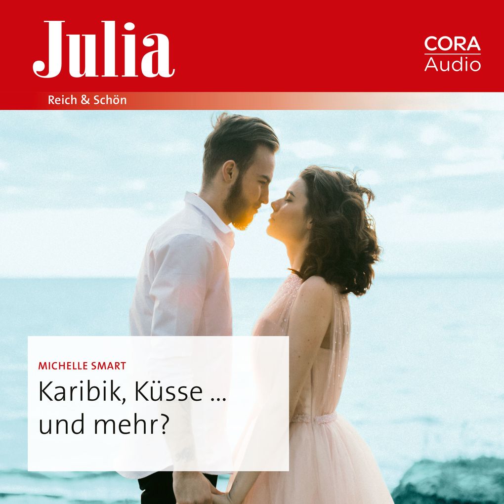 Produktbild: Karibik, Küsse ... und mehr? | Michelle Smart