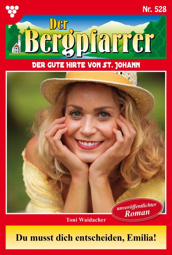 Produktbild: Du musst dich entscheiden, Emilia! | Toni Waidacher