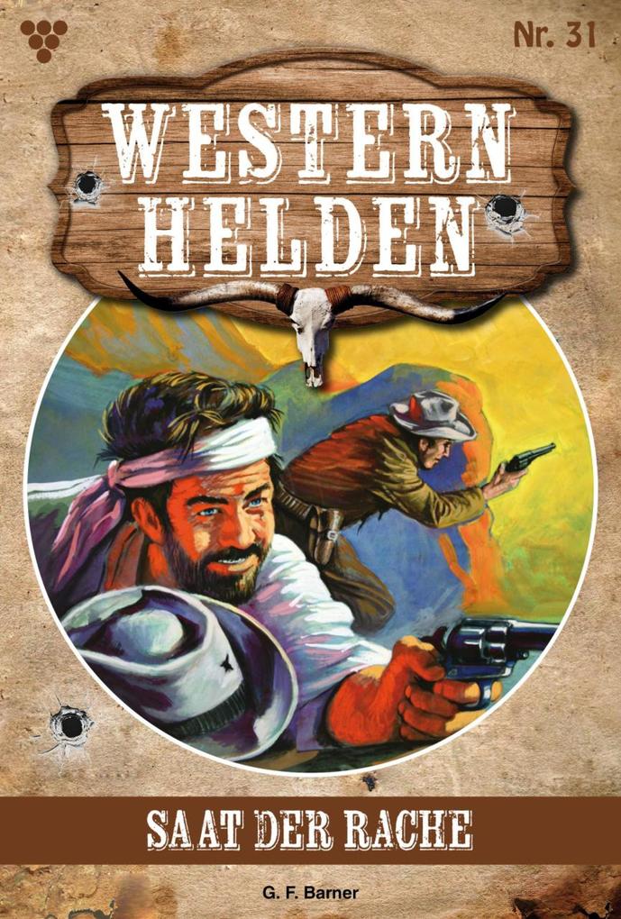 Produktbild: Saat der Rache | G. F. Barner