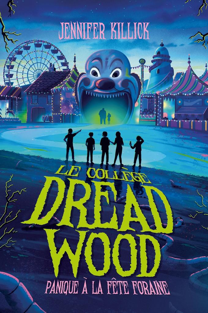 Produktbild: Le collège Dread Wood - tome 2 | Jennifer Killick