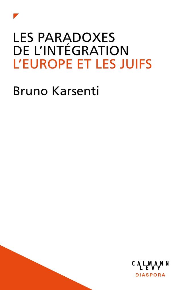 Produktbild: Les Paradoxes de l'intégration | Bruno Karsenti
