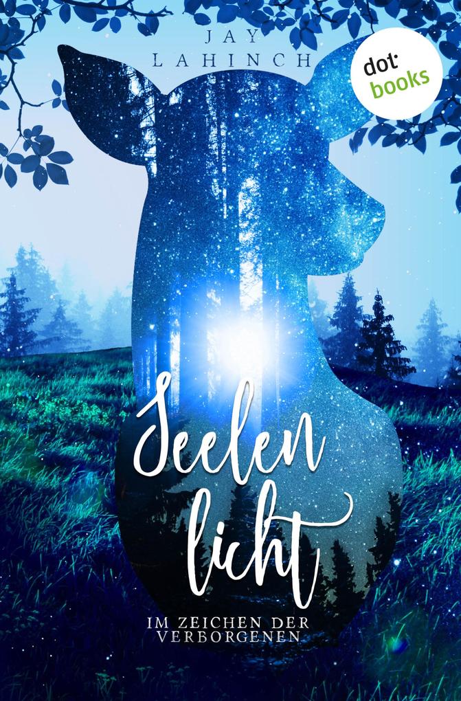 Produktbild: Seelenlicht: Im Zeichen der Verborgenen | Jay Lahinch
