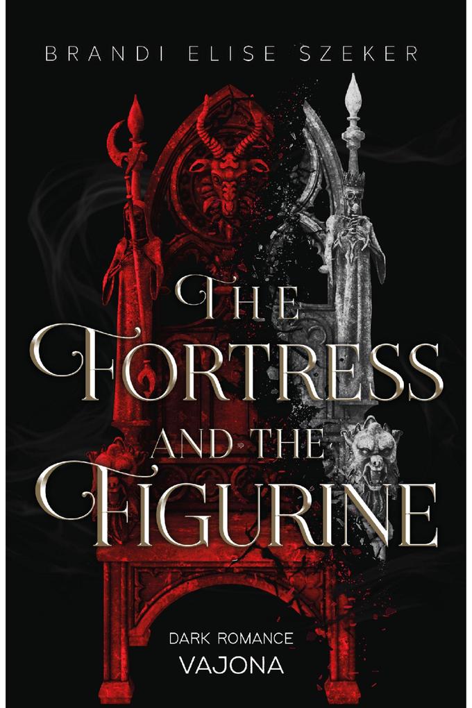 Produktbild: The Fortress and The Figurine | Brandi Elise Szeker