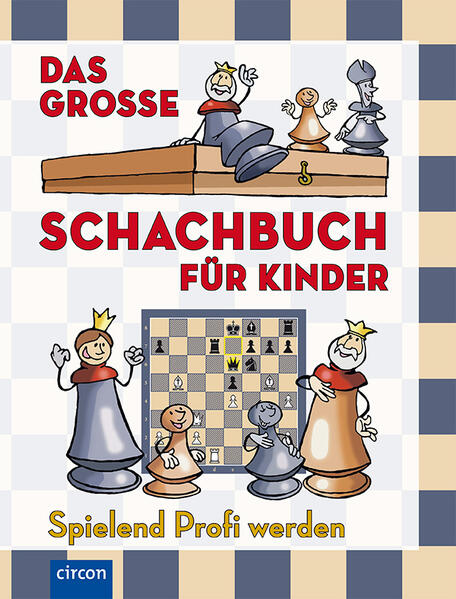Produktbild: Das große Schachbuch für Kinder | Ferenc Halász, Zoltán Géczi