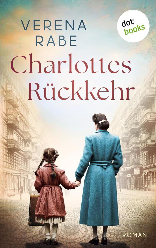 Produktbild: Charlottes Rückkehr | Verena Rabe