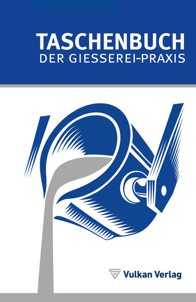 Produktbild: TASCHENBUCH DER GIESSEREI-PRAXIS