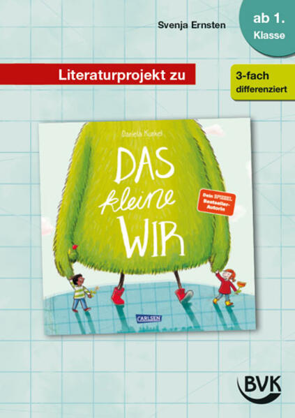 Produktbild: Literaturprojekt zu Das kleine WIR | Svenja Ernsten