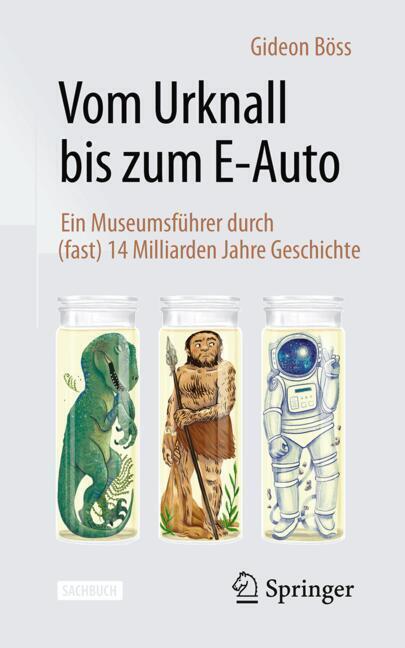 Produktbild: Vom Urknall bis zum E-Auto | Gideon Böss