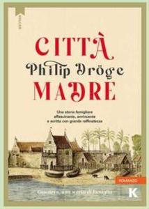 Produktbild: Città madre | Philip Dröge