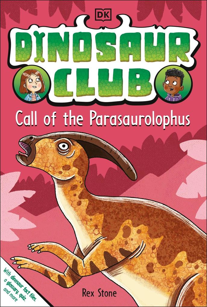 Produktbild: Dinosaur Club: Call of the Parasaurolophus | Rex Stone