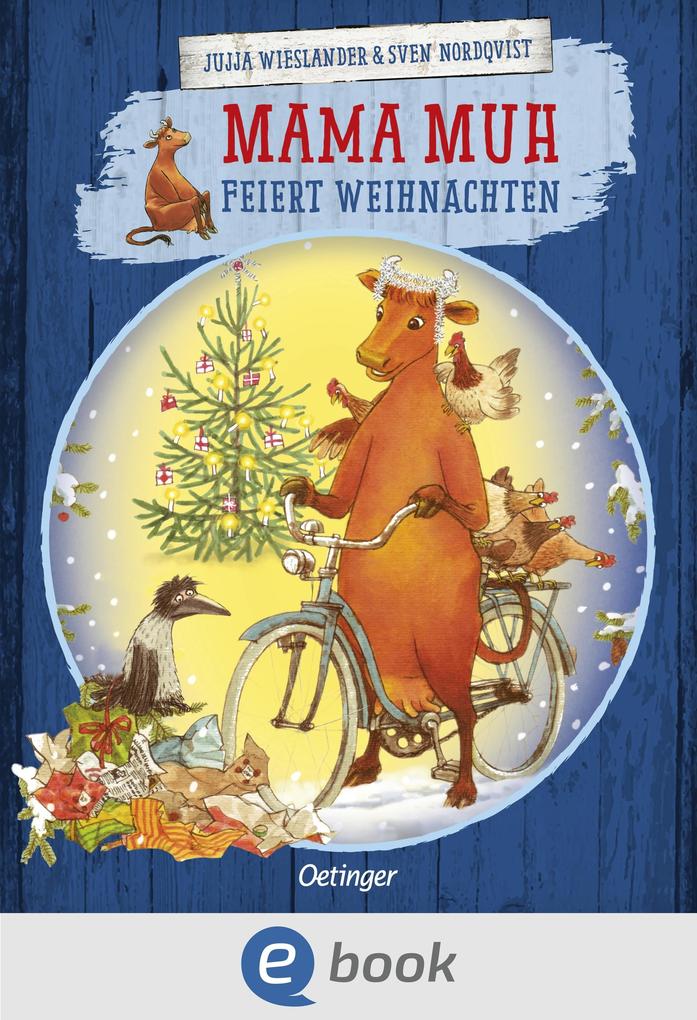 Produktbild: Mama Muh feiert Weihnachten | Jujja Wieslander