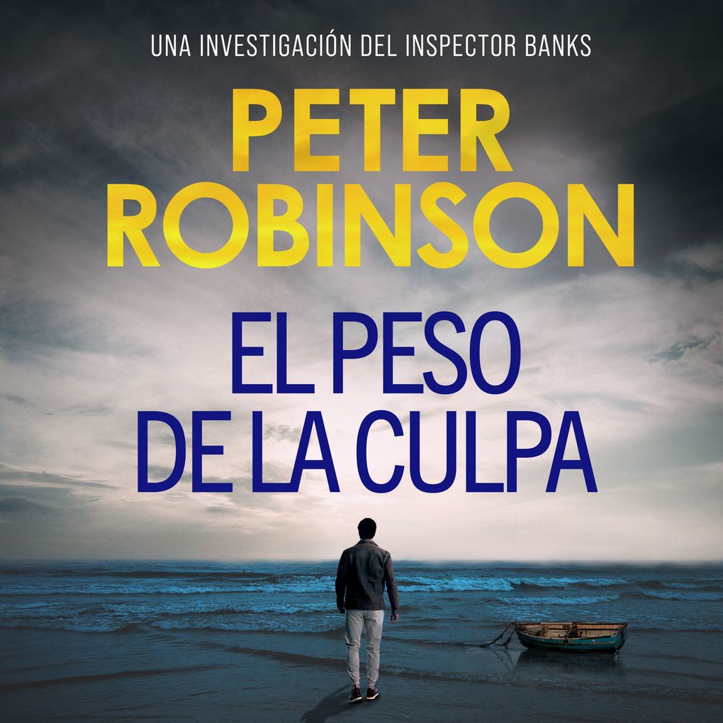 Produktbild: El peso de la culpa | Peter Robinson