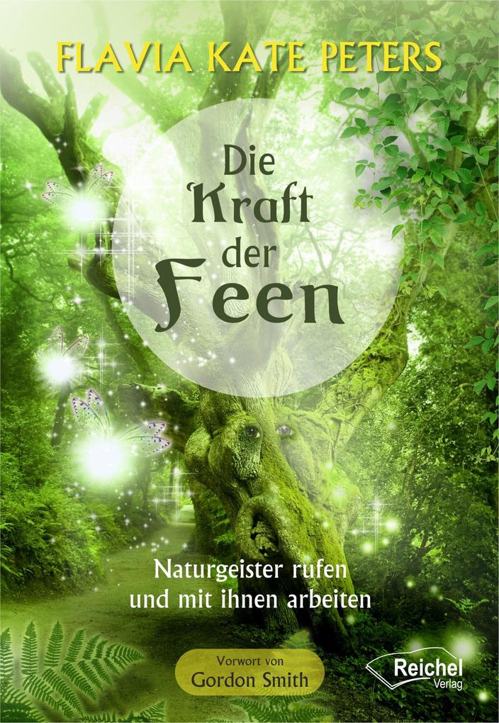Produktbild: Die Kraft der Feen | Flavia Kate Peters
