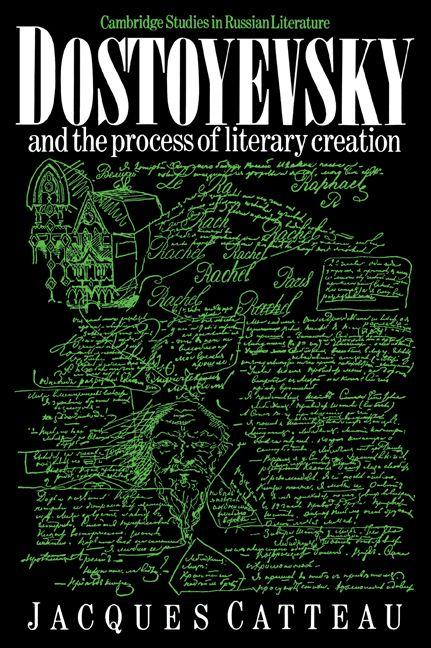 Produktbild: Dostoyevsky and the Process of Literary Creation | Jacques Catteau