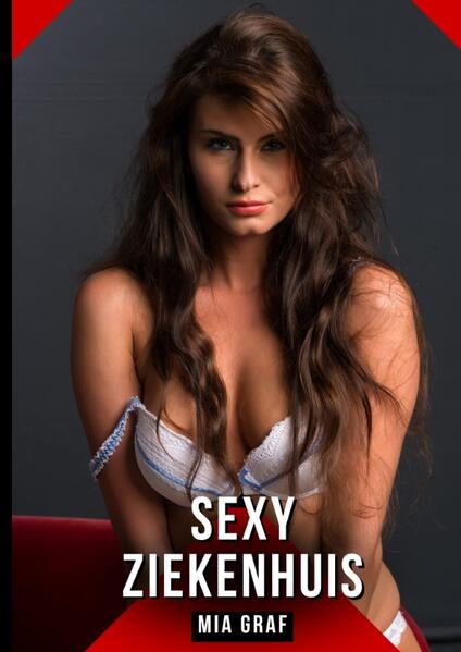 Produktbild: Sexy Ziekenhuis | Mia Graf