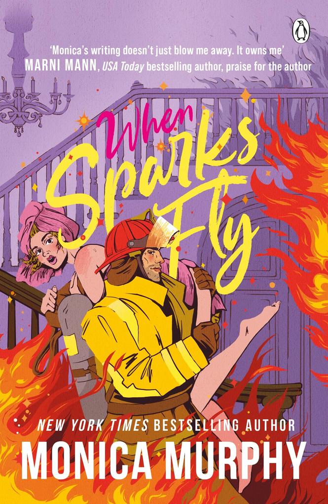 Produktbild: When Sparks Fly | Monica Murphy
