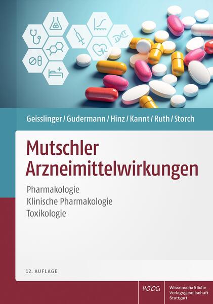 Produktbild: Mutschler Arzneimittelwirkungen | Gerd Geisslinger, Thomas Gudermann, Burkhard Hinz, Aimo Kannt, Peter Ruth