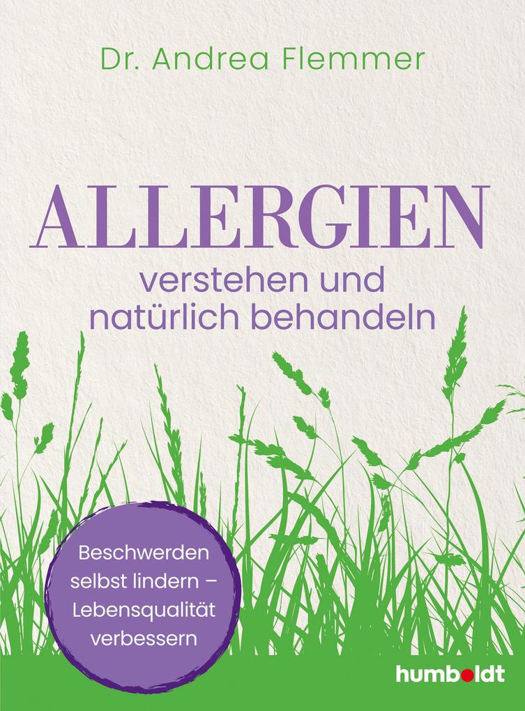 Produktbild: Allergien verstehen und natürlich behandeln | Andrea Flemmer