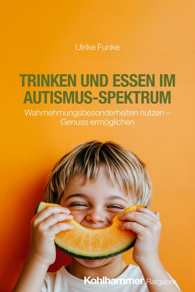 Produktbild: Trinken und Essen im Autismus-Spektrum | Ulrike Funke