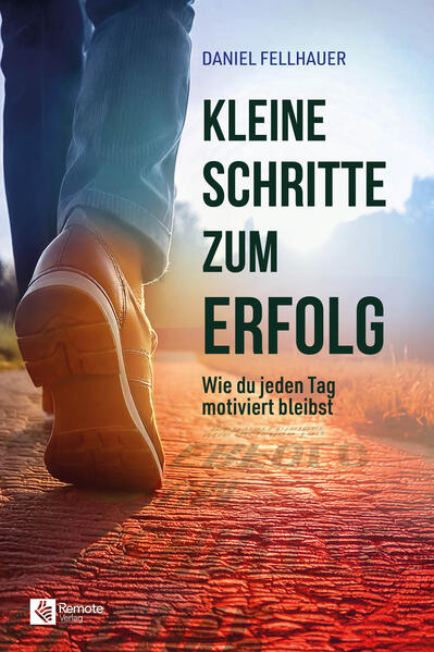 Produktbild: Kleine Schritte zum Erfolg | Daniel Fellhauer