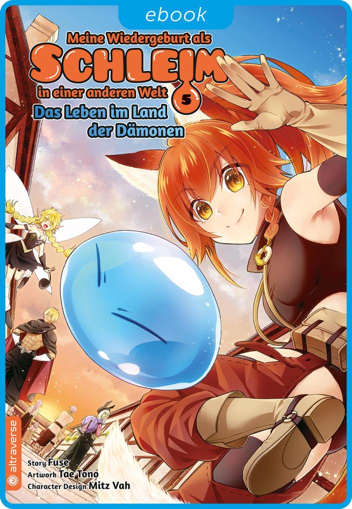 Produktbild: Meine Wiedergeburt als Schleim in einer anderen Welt - Das Leben im Land der Dämonen 05 | Fuse, Wataru Kajika, Mitz Vah