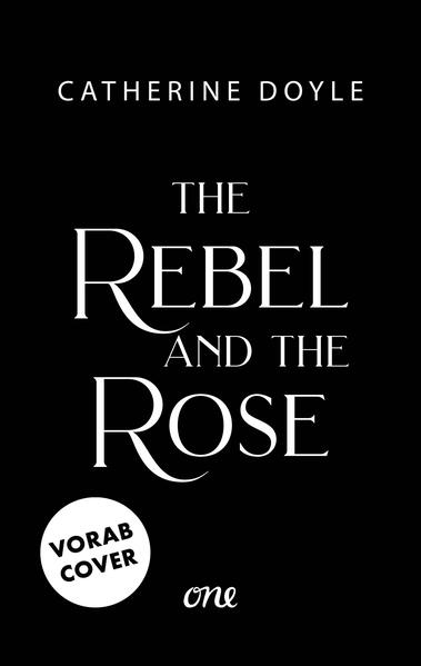 Produktbild: The Rebel and the Rose | Catherine Doyle