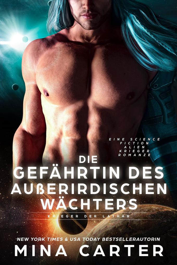 Produktbild: Die Gefährtin des Außerirdischen Wächters | Mina Carter