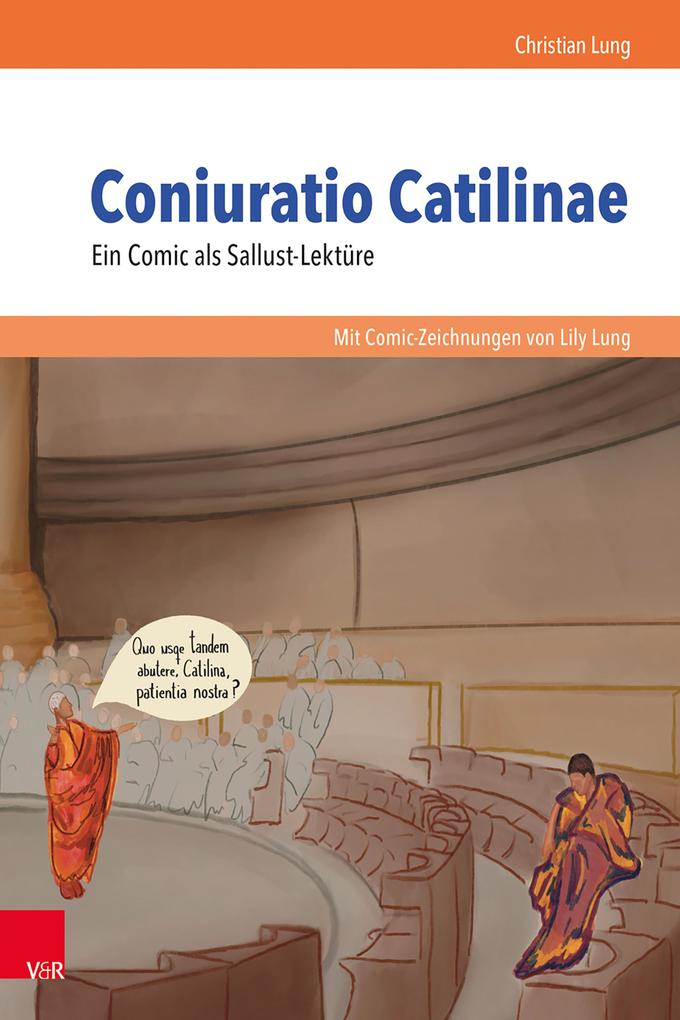 Produktbild: Coniuratio Catilinae. Ein Comic als Sallust-Lektüre | Christian Lung