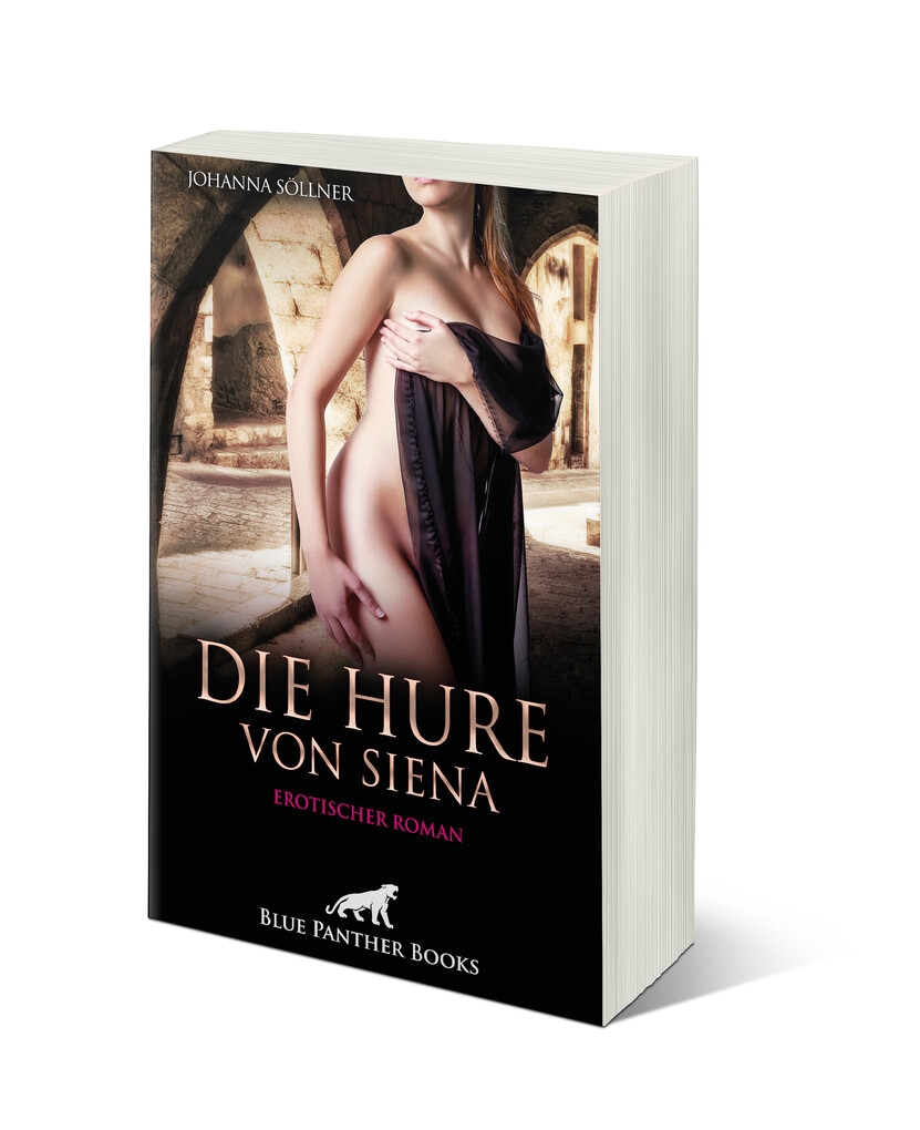 Weitere Ansicht: Die Hure von Siena | Erotischer Roman | Johanna Söllner