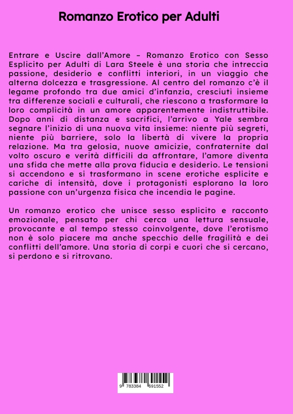 Weitere Ansicht: Entrare e Uscire dall'Amore | Lara Steele